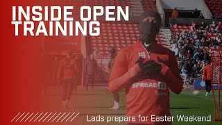 Inside Open Training | Lads prepare for Easter Weekend