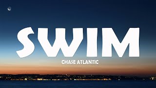 Download lagu Chase Atlantic - Swim (Lyrics) mp3 Download lagu Chase Atlantic - Swim (Lyrics) mp3