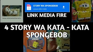 Download lagu DOWNLOAD KUMPULAN STORY WA SPONGEBOB || STORY WA MOTIVASI || LINK DOWNLOAD MEDIA FIRE mp3 Download lagu DOWNLOAD KUMPULAN STORY WA SPONGEBOB || STORY WA MOTIVASI || LINK DOWNLOAD MEDIA FIRE mp3