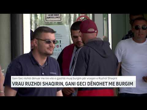 VRAU RUZHDI SHAQIRIN, GANI GECI DËNOHET ME BURGIM | T7