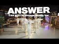 TAN - Answer (Studio Version)