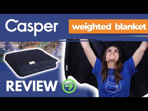 Casper Weighted Blanket Review 2021: Emma Tests It Out