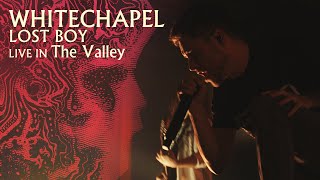 Download lagu Whitechapel - Lost Boy | Live from the Valley mp3