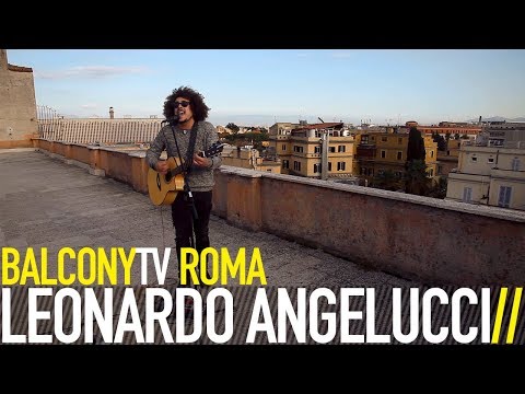 LEONARDO ANGELUCCI - CONTEMPORANEAMENTE (BalconyTV)
