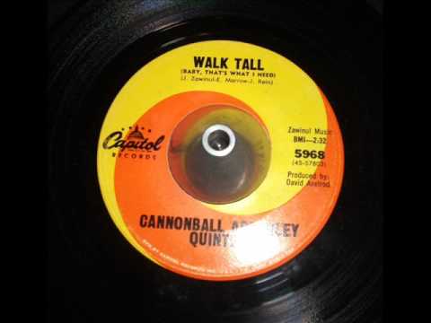Cannonball Adderley Quintet - Walk Tall