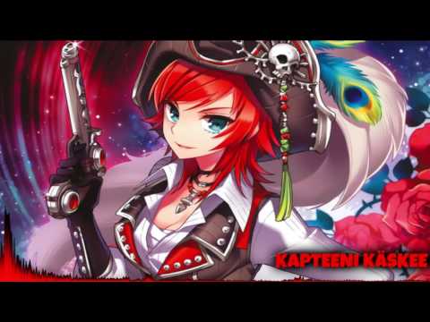 ► Nightcore - Kapteeni Käskee