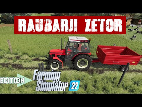 Raubarji - Zetor (Farming Simulator Edition)