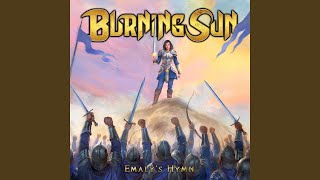 Burning Sun - Emaly's Hymn video