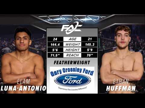 Elam Luna Antonio vs. Ethan Huffman - FAC 33