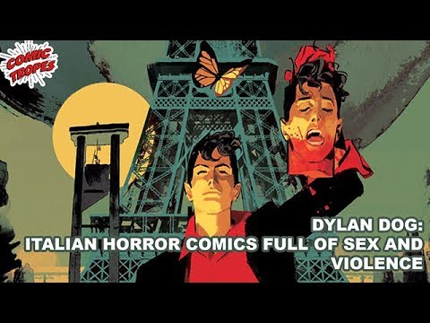 Dylan Dog: An Italian Horror Comic Full of Sex and Violence