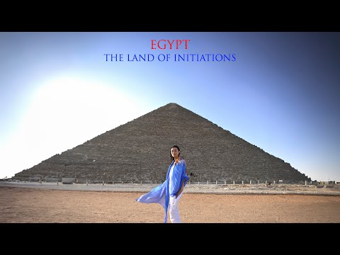 Egypt - The Land of Initiations