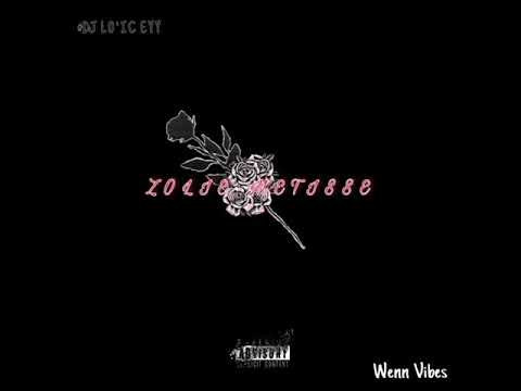 WENN VIBES ZOLIE METISSE REMIX