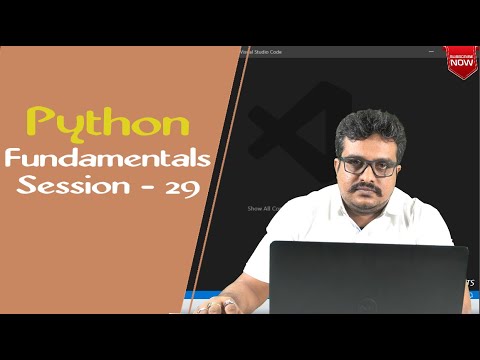 Python Tutorial Python Fundamentals Session 29