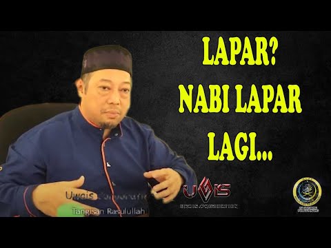 Lapar Rasulullah & Lapar Kita | Ustaz Hanafiah Malek