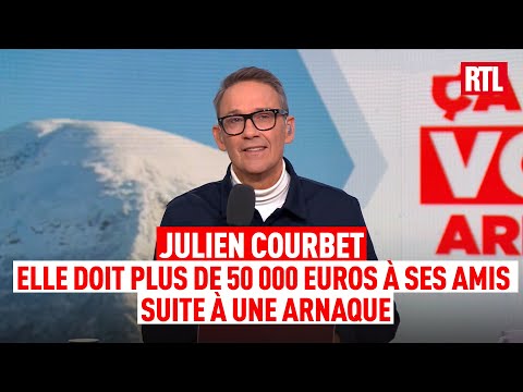 Julien Courbet: she discovers she's not the only one her friend owes money to