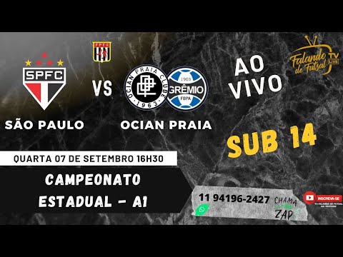 SÃO PAULO   X  OCIAN PRAIA SUB 14  (ESTADUAL  - A1 ) – TV FALANDO DE FUTSAL