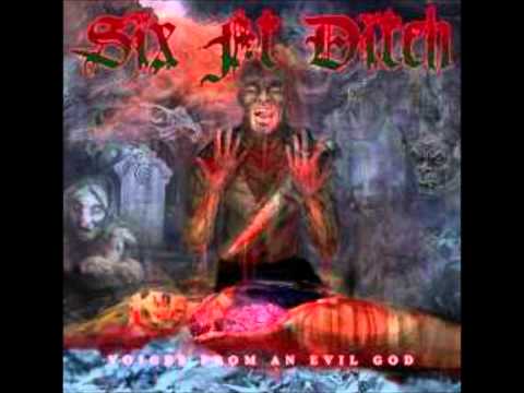 Six ft Ditch - B.T.K