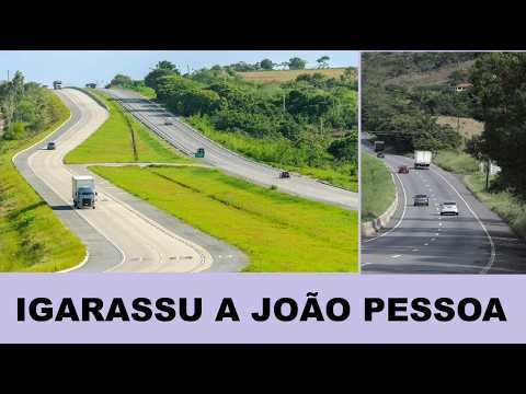 De IGARASSU até JOÃO PESSOA pela BR 101 passando por GOIANA PERNAMBUCO 