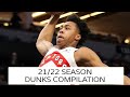 Scottie Barnes Dunks compilation 21/22 season