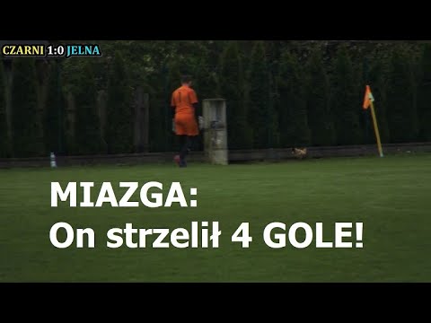Miazga zmiazdżył! 4 gole w strugach deszczu - Czarni Sójkowa - PUKS Francesco Jelna - A-Klasa, SKRÓT