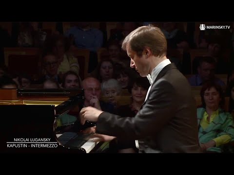 Lugansky - Kapustin, Eight Concert Études, Op. 40, Intermezzo