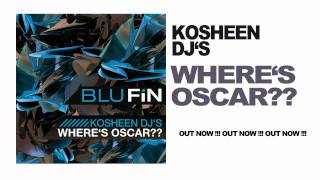 Kosheen DJ's - We R Geeks (Where's Oscar???)
