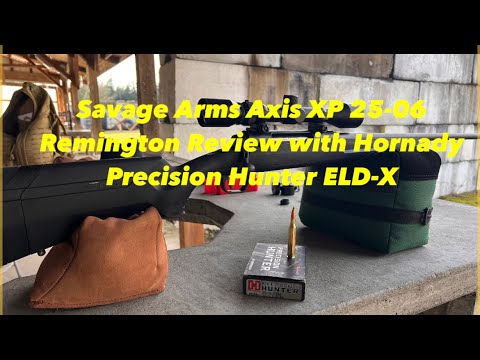 Savage Arms Axis XP 25-06 Remington Review with Hornady Precision Hunter ELD-X