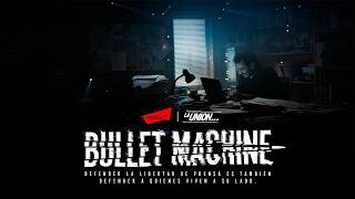 La Union: Bullet Machine