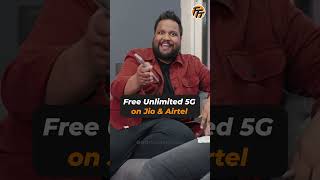 Free Unlimited 5G on Jio & Airtel! அது எப்படி? #Shorts