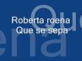 Roberta roena - Que se sepa 