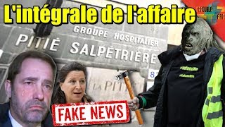 [GILETS JAUNES] - L’attaque de l’hôpital #PitieSalpetriere, la Fakenews de Castaner !