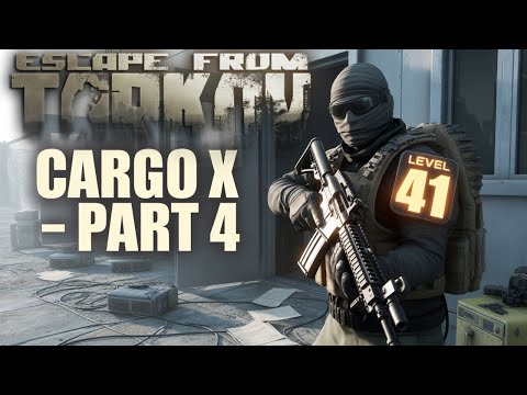 LVL 41+ Tarkov 1.0! Cargo X Part 4! #36 #eft #escapefromtarkov #tarkov