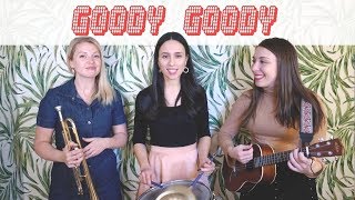 The Ladybugs - Goody Goody - feat. Bria Skonberg