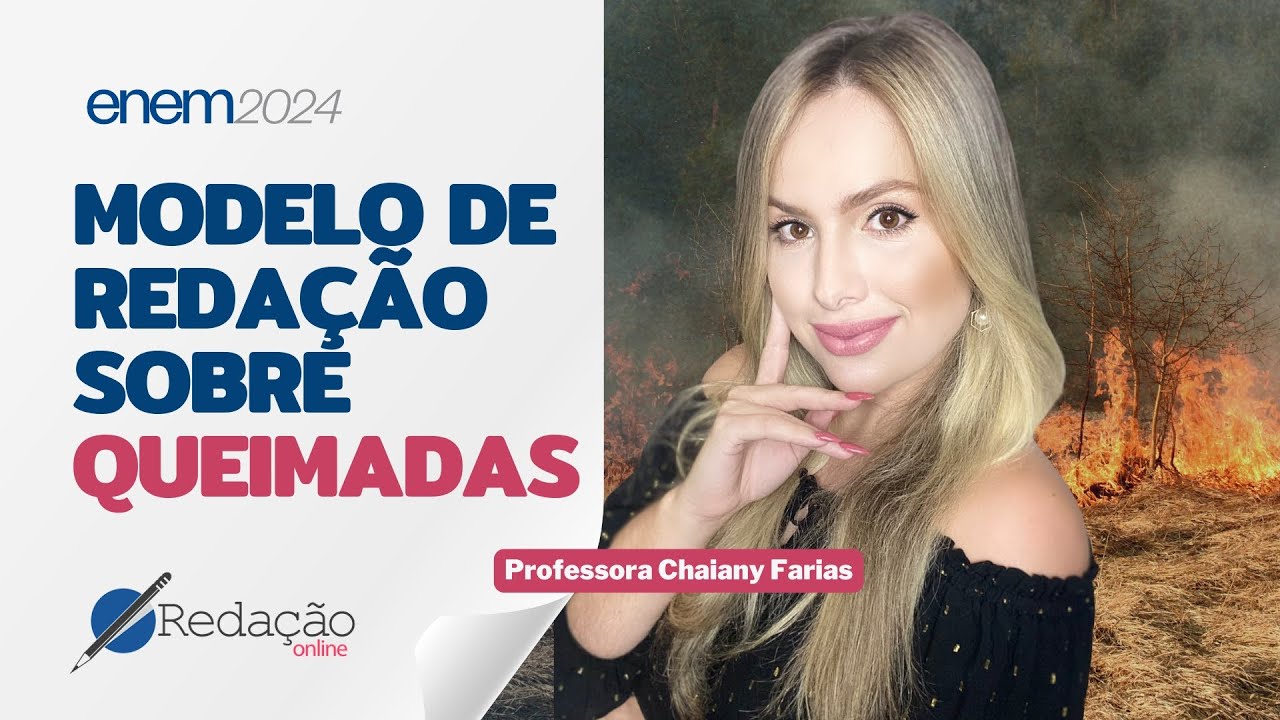 E se cair sobre queimadas na redação do Enem? | TEMA QUENTE 🔥