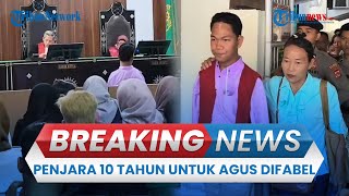 BREAKING NEWS: Agus Difabel Divonis 10 Tahun dan Denda Rp100 Juta atas Tindak Pidana Pelecehan