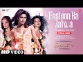 Fashion Ka Jalwa Trending Version Lyrical Video Priyanka Chopra Kangana Ranaut Salim Sulaiman