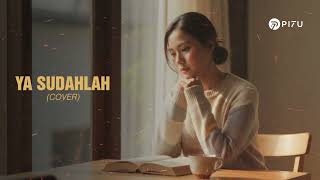 Download lagu Ya Sudahlah – Bondan Prakoso & Fade2Black | Cover by PI7U mp3