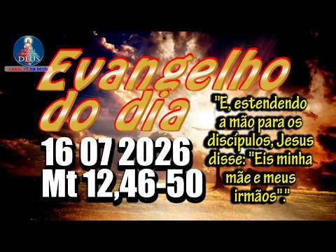 EVANGELHO DO DIA