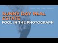 Sunny Day Real Estate - Fool In The Photograph (Official Audio)