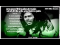 BOB MARLEY AND THE WAILERS BBC SESSIONS 1973