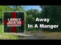 Cody Johnson - Away In A Manger (Lyrics)