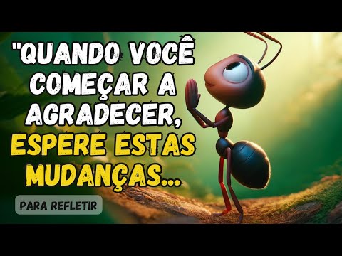 A FORMIGA E O PODER DA GRATIDÃO - Desbloqueie Bênçãos de Deus em Sua Vida