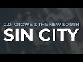 J.D. Crowe & The New South - Sin City (Official Audio)