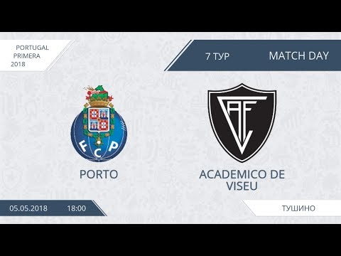 AFL18. Portugal. Primera. Day 7. Porto - Academico de Viseu.