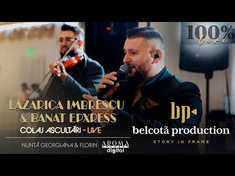 Lazarica Imbrescu & Banat Express - Colaj Ascultari | Nunta Georgiana & Florin