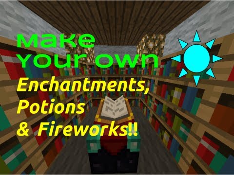 Minecraft: Make Your Own Enchantments, Potions, and Fireworks!