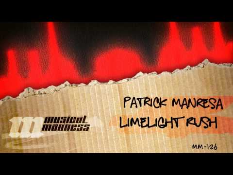 Patrick Manresa - Limelight Rush [OFFICIAL]
