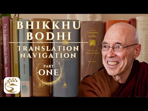 Potent Perspectives on Principle Pāli Positions (Part 1) | Bhikkhu Bodhi
