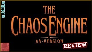 The Chaos Engine - Commodore Amiga 1200 - with Commentary !!