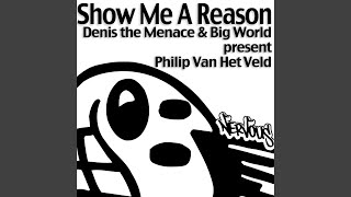 Show Me A Reason (Terrace Mix)